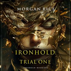 Ironhold: Trial One (Book One of the Ironhold Series) (MP3-Download) - Rice, Morgan