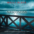 Nascondimi (Un Thriller Avvincente con Katie Winter, FBI — Libro 3) (MP3-Download)