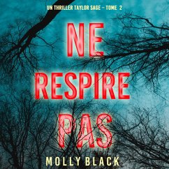 Ne Respire Pas (Un thriller Taylor Sage – Tome 2) (MP3-Download) - Black, Molly