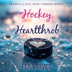 Hockey Heartthrob (An Ashville Aces College Hockey Romance—Book 5) (MP3-Download)