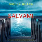 Salvami (Un Thriller Avvincente con Katie Winter, FBI — Libro 1) (MP3-Download)