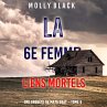 La 6e Femme : Liens Mortels (Une... - Bild 1