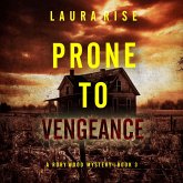 Prone to Vengeance (A Rory Wood Suspense Thriller—Book Three) (MP3-Download) Prone to Vengeance (A Rory Wood Suspense Thriller—Book Three) (MP3-Download)