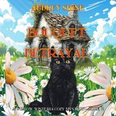 Bouquet Betrayal (A Willow Wisteria Cozy Mystery—Book Two) (MP3-Download)