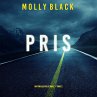 Pris (Un thriller Rylie Wolf – Tome... - Bild 1