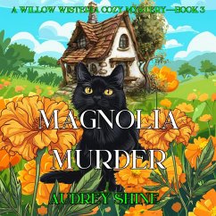 Cover Magnolia Murder (A Willow Wisteria Cozy Mystery—Book Three) (MP3-Download)