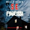 Se Fuggissi (Un Thriller di Ruby Hunter... - Bild 1