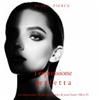 L'Espressione Perfetta (Un emozionante thriller psicologico di Jessie Hunt—Libro Trentuno) (MP3-Download)
