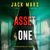 Asset One (A Lara King Espionage Thriller—Book 1) (MP3-Download) Asset One (A Lara King Espionage Thriller—Book 1) (MP3-Download)