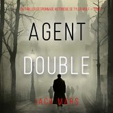 Agent Double (Un thriller d'espionnage de Tyler Wolf — Tome 1) (MP3-Download)
