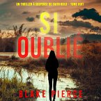 Si oublié (Un Thriller à Suspense de Faith Bold – Tome 8) (MP3-Download)