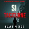 Si taciturne (Un Thriller à Suspense... - Bild 1