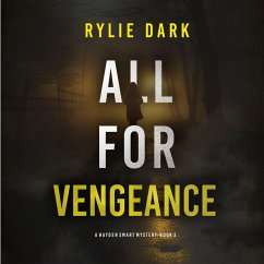 All For Vengeance (A Hayden Smart FBI Suspense Thriller—Book 3) (MP3-Download) - Dark, Rylie