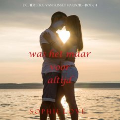 Cover Was het maar voor altijd (De herberg van Sunset Harbor—Boek 4) (MP3-Download)