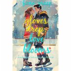 Gloves Drop, Love Blooms (A Timberlake Titans Hockey Romance—Book 5) (MP3-Download)