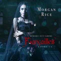 Cover Fiançailles: Mémoires d'un Vampire – Livre Six (MP3-Download)
