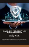 ISA/IEC 62443 Cybersecurity Risk Assessment Specialist Study Notes (eBook, ePUB)