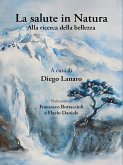 La salute in Natura (eBook, ePUB)