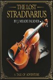 The Lost Stradivarius (illustrated) (eBook, ePUB) The Lost Stradivarius (illustrated) (eBook, ePUB)