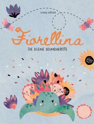 Fiorellina - die kleine Blumenkröte