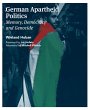 German Apartheid Politics: Memory,... - Bild 1