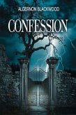 CONFESSION (illustrated) (eBook, ePUB) CONFESSION (illustrated) (eBook, ePUB)