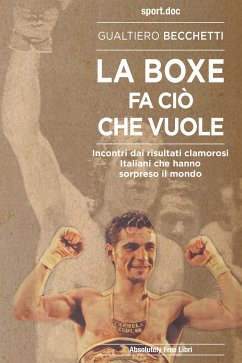 Cover La boxe fa ciò che vuole (eBook, ePUB)