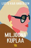 Miljoona kuplaa (eBook, ePUB) Miljoona kuplaa (eBook, ePUB)