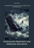 Historische Wahrheit und biblische Narrative (eBook, ePUB)
