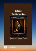 Silent Testimonies (eBook, ePUB)