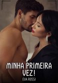 Minha primeira vez! (eBook, ePUB)