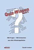 Quiz-Wissen - Band 2 Quiz-Wissen - Band 2