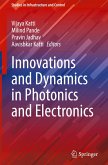Innovations and Dynamics in Photonics and Electronics Innovations and Dynamics in Photonics and Electronics