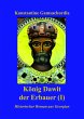 König Dawit der Erbauer (Erstes Buch) - Bild 1