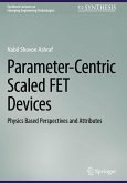 Parameter-Centric Scaled FET Devices Parameter-Centric Scaled FET Devices