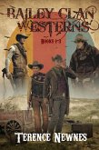 Bailey Clan Westerns - Books 1-3 (eBook, ePUB)