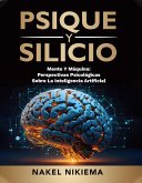 PSIQUE Y SILICIO (eBook, ePUB)