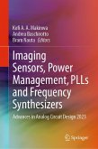 Imaging Sensors, Power Management, PLLs and Frequency Synthesizers (eBook, PDF)