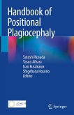 Handbook of Positional Plagiocephaly (eBook, PDF)