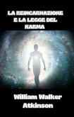 La reincarnazione e la legge del karma (tradotto) (eBook, ePUB) La reincarnazione e la legge del karma (tradotto) (eBook, ePUB)