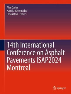 14th International Conference on Asphalt Pavements ISAP2024 Montreal (eBook, PDF)