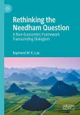 Rethinking the Needham Question (eBook, PDF)