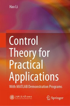 Control Theory for Practical Applications (eBook, PDF) - Li, Hao