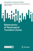 Biotectonics of Neotropical Transition Zones (eBook, PDF)
