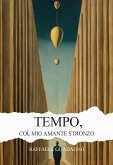 Tempo, col mio amante stronzo (eBook, ePUB) Tempo, col mio amante stronzo (eBook, ePUB)