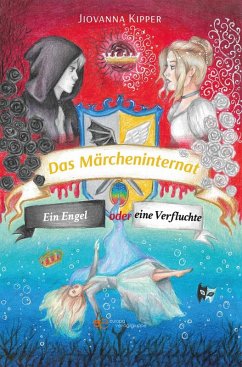 Das Märcheninternat Band 2 (eBook, ePUB) - Kipper, Jiovanna