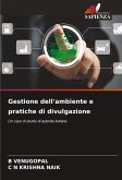 Gestione dell'ambiente e pratiche di divulgazione Gestione dell'ambiente e pratiche di divulgazione