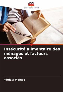 Insécurité alimentaire des ménages et facteurs associés - Melese, Yirdaw