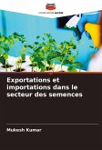Exportations et importations dans le secteur des semences