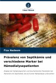 Prävalenz von Septikämie und verschiedene Marker bei Hämodialysepatienten Prävalenz von Septikämie und verschiedene Marker bei Hämodialysepatienten